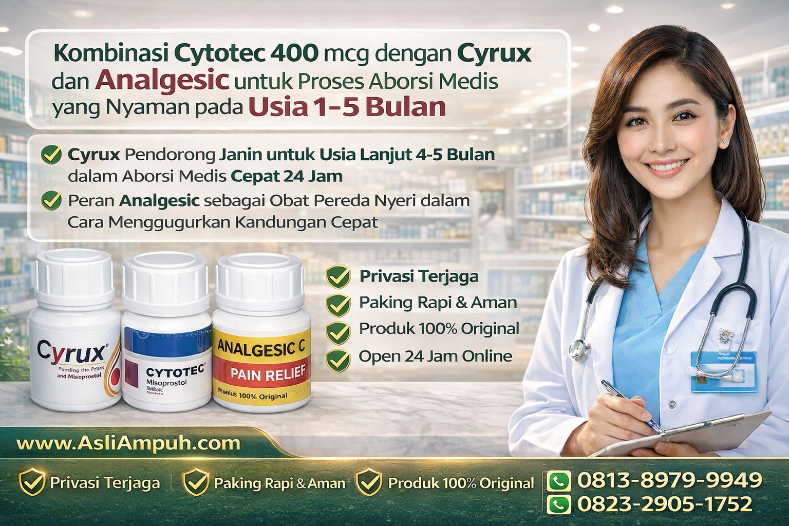 Kombinasi Cytotec 400 mcg dengan Cyrux dan Analgesic untuk Proses Aborsi Medis yang Nyaman pada Usia 1-5 Bulan