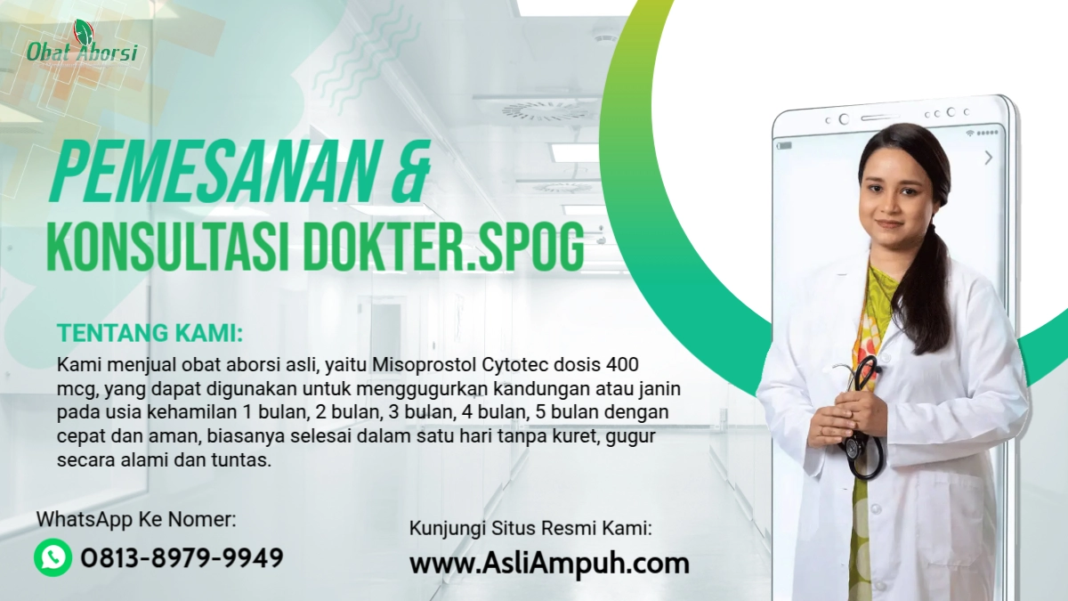 cara-menggugurkan-kandungan-usia-1-5-bulan dengan obat-penggugur-kandungan-asli-misoprostol-cytotec-400-mcg-tanpa-kuret